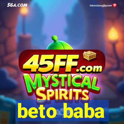 beto baba